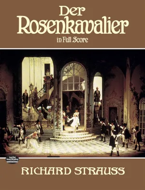 Strauss - Der Rosenkavalier - Full Score